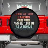 Bonus Dad Spare Tire Cover Funny Step Dad Look At You Landing Our Mom Getting Us As A Bonus