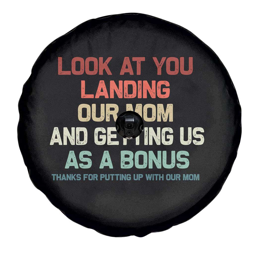 Bonus Dad Spare Tire Cover Funny Step Dad Look At You Landing Our Mom Getting Us As A Bonus