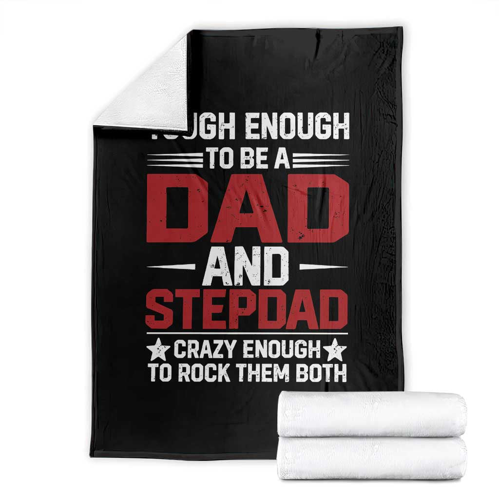 Bonus Dad Throw Blanket Dad And Stepdad Fathers Day