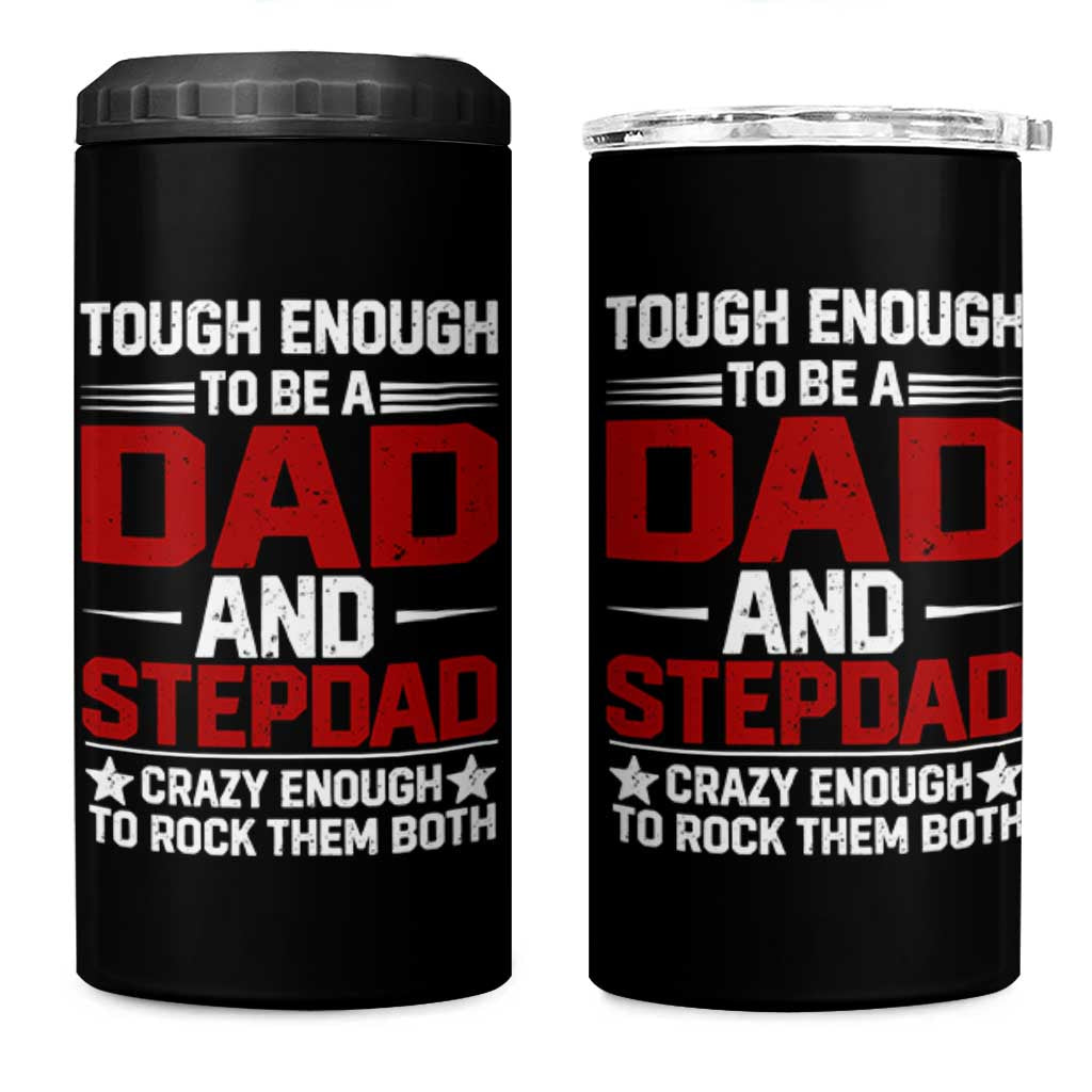 Bonus Dad 4 in 1 Can Cooler Tumbler Dad And Stepdad Fathers Day