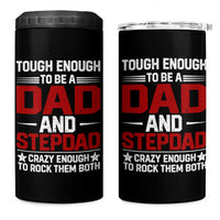 Bonus Dad 4 in 1 Can Cooler Tumbler Dad And Stepdad Fathers Day