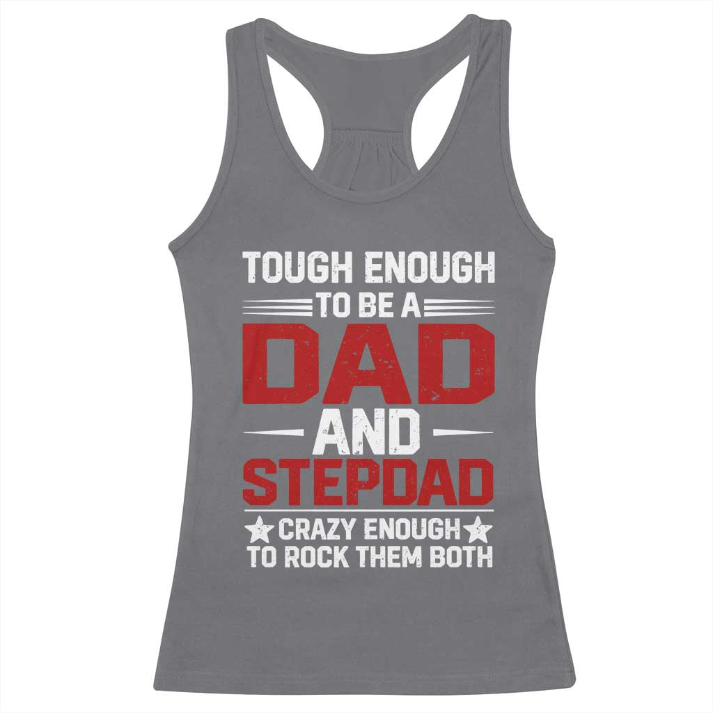 Bonus Dad Racerback Tank Top Dad And Stepdad Fathers Day