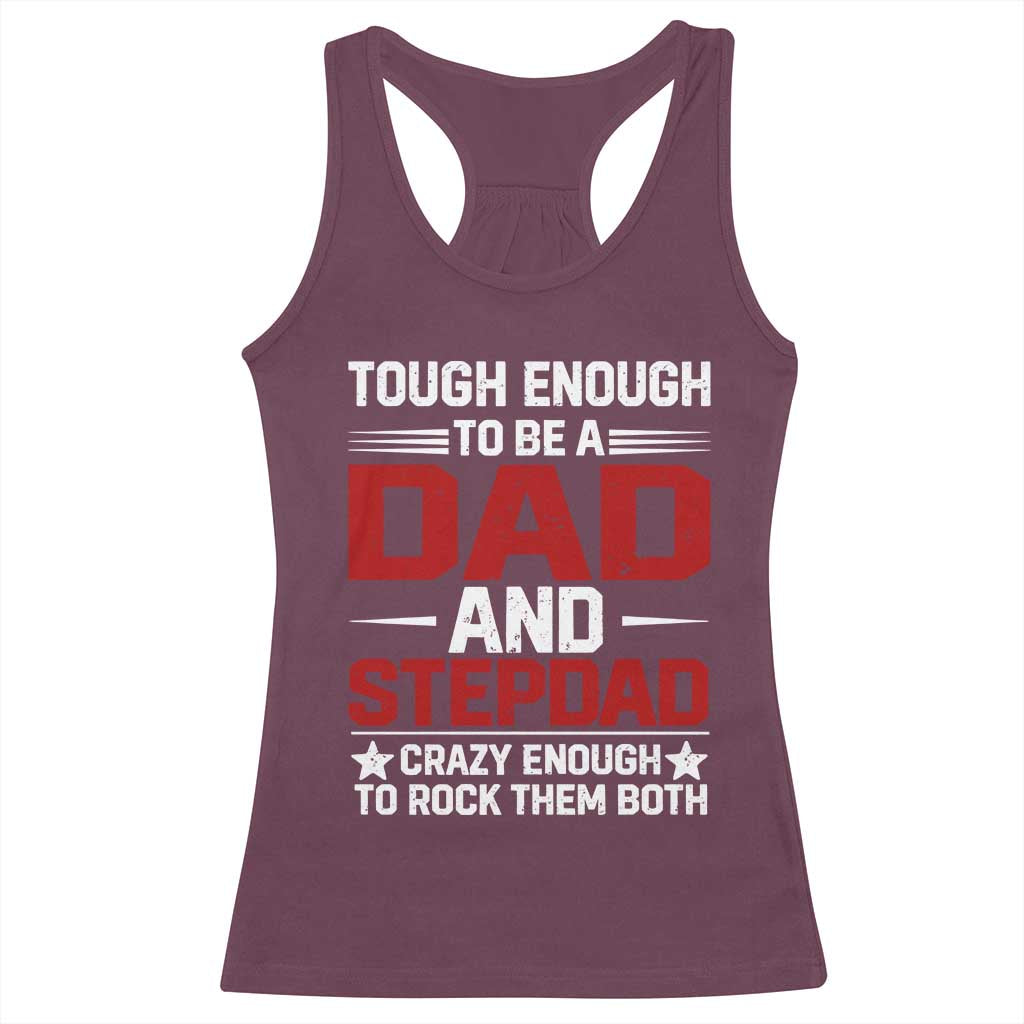 Bonus Dad Racerback Tank Top Dad And Stepdad Fathers Day