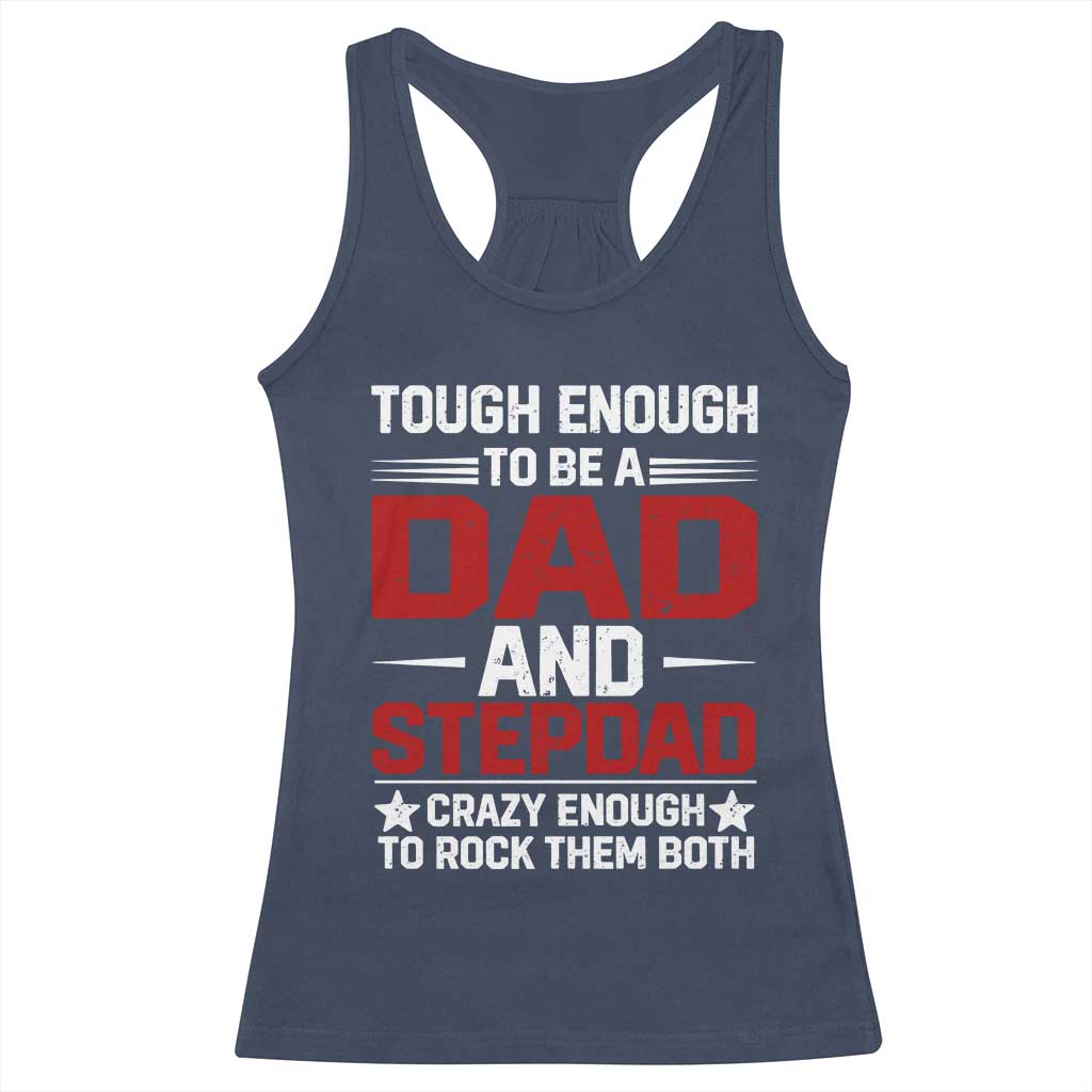 Bonus Dad Racerback Tank Top Dad And Stepdad Fathers Day