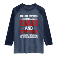 Bonus Dad Raglan Shirt Dad And Stepdad Fathers Day