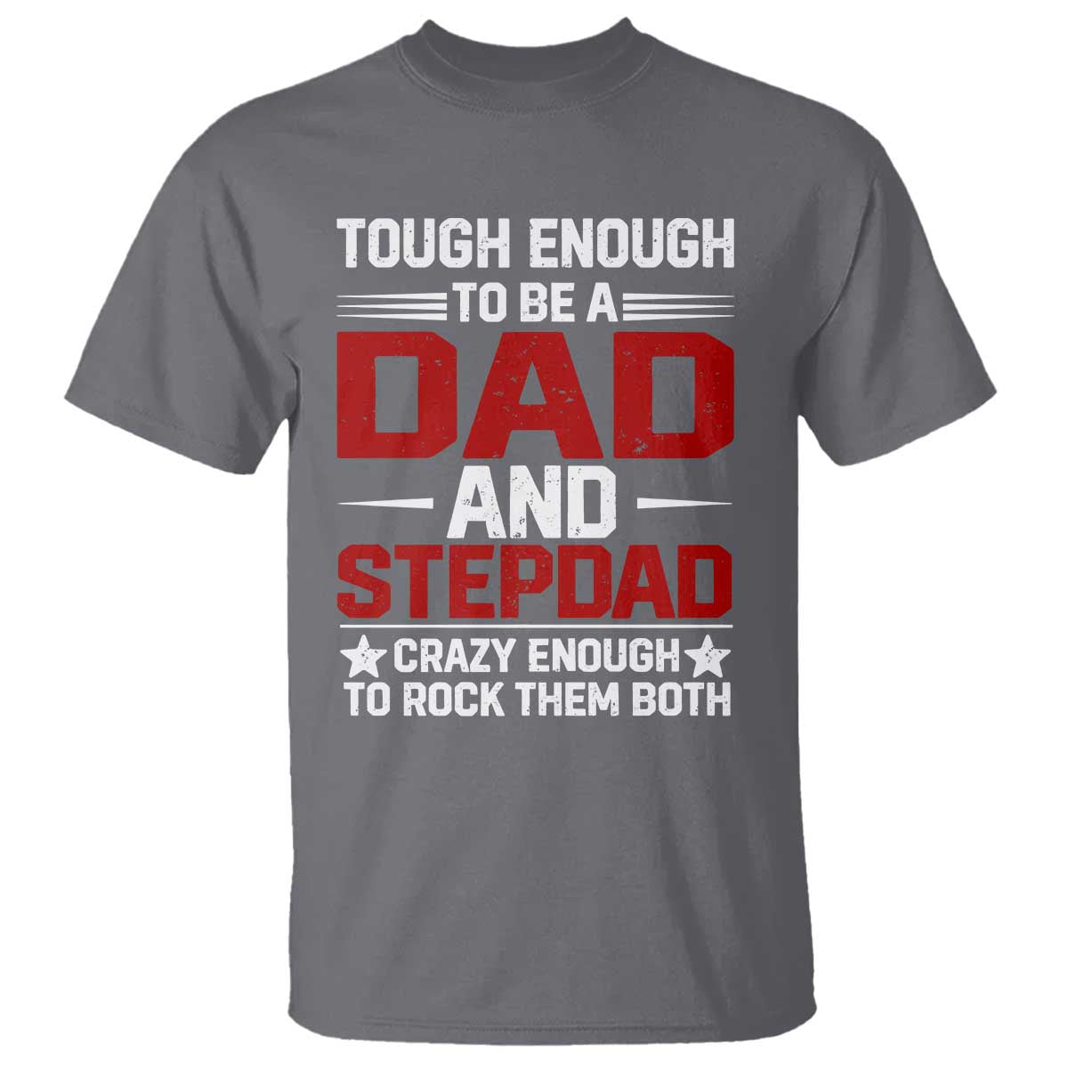 Bonus Dad T Shirt Dad And Stepdad Fathers Day