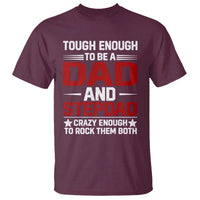 Bonus Dad T Shirt Dad And Stepdad Fathers Day
