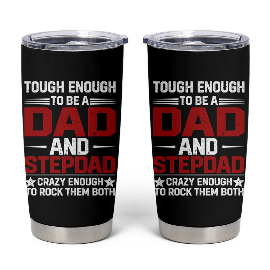 Bonus Dad Tumbler Cup Dad And Stepdad Fathers Day
