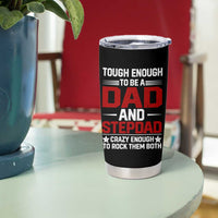 Bonus Dad Tumbler Cup Dad And Stepdad Fathers Day