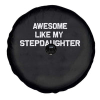 Awesome Like My Step Daughters Spare Tire Cover Funny Stepdad Stepmom Gifts