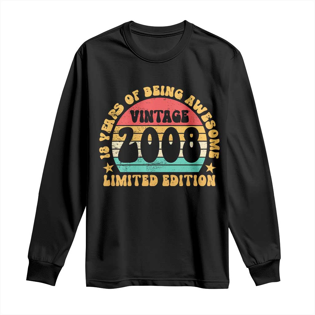 18th Birthday Long Sleeve Shirt Vintage 18yr 2008 Limited Edition 18 Year Old Gift