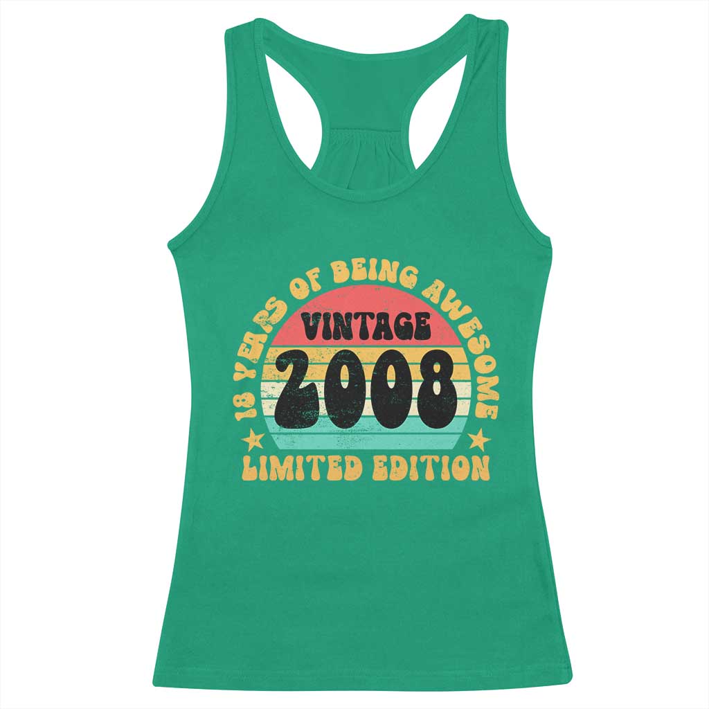 18th Birthday Racerback Tank Top Vintage 18yr 2008 Limited Edition 18 Year Old Gift