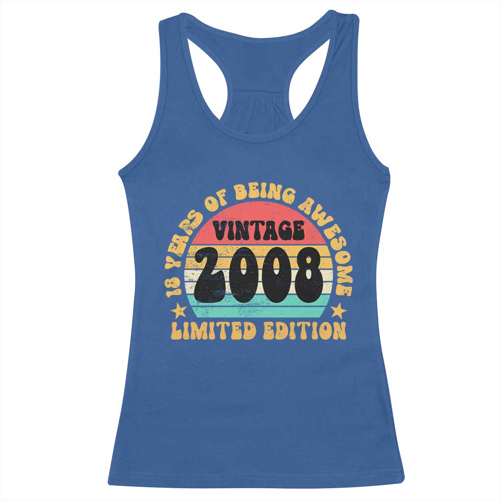 18th Birthday Racerback Tank Top Vintage 18yr 2008 Limited Edition 18 Year Old Gift