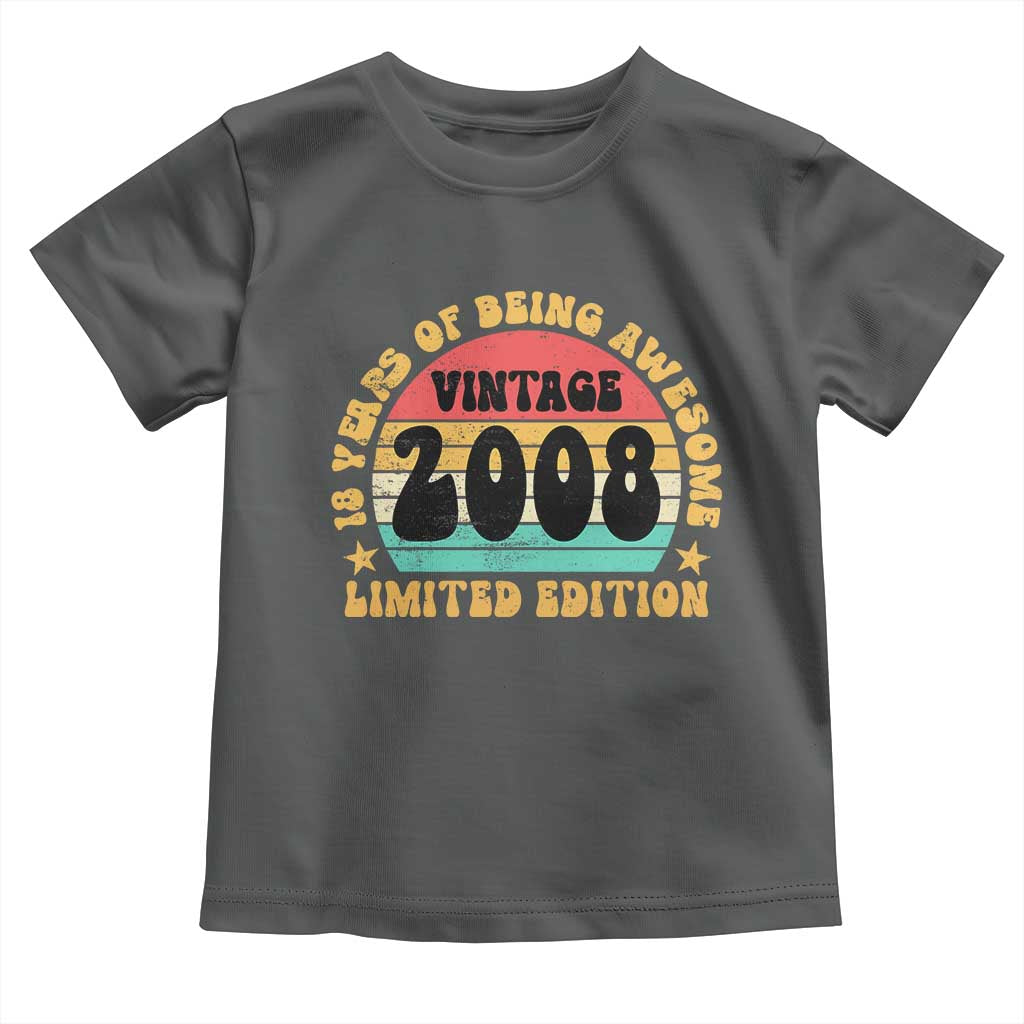 18th Birthday Toddler T Shirt Vintage 18yr 2008 Limited Edition 18 Year Old Gift