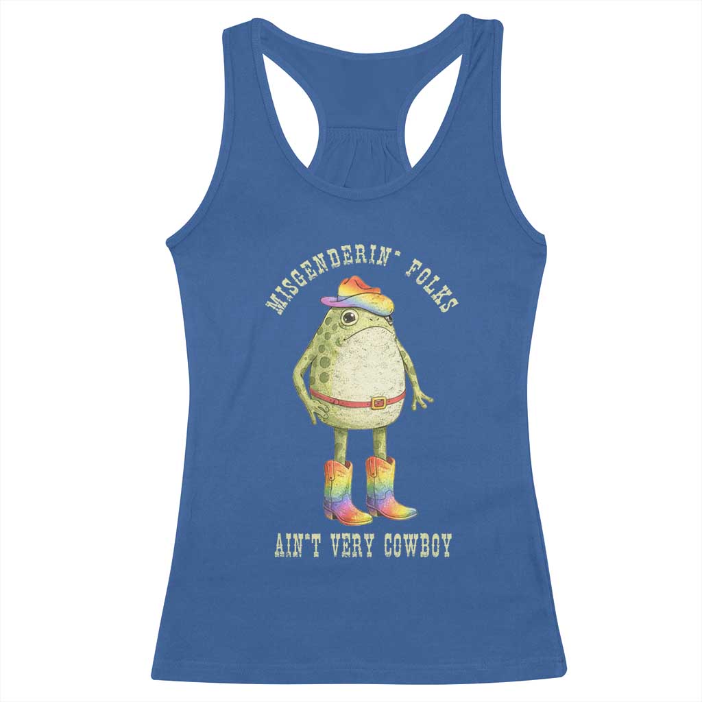 Funny Frog LGBTQ Racerback Tank Top Misgenderin Folks Aint Very Cowboy Pride Rainbow