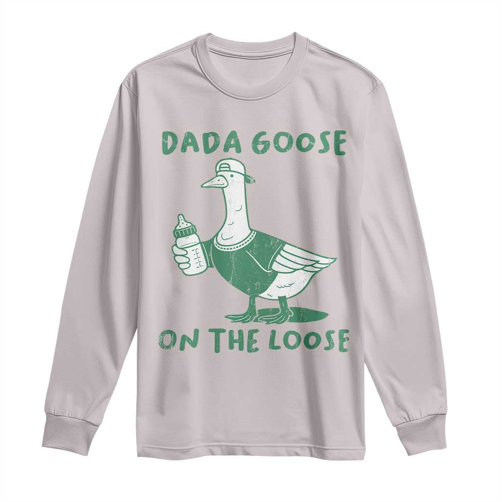 Silly Goose Dad Long Sleeve Shirt New Dad Pregnancy Announcement Fathers Day