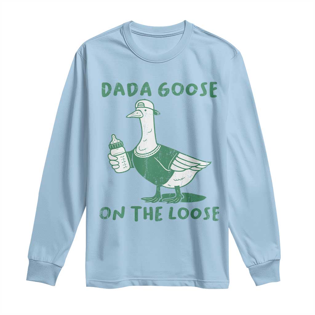 Silly Goose Dad Long Sleeve Shirt New Dad Pregnancy Announcement Fathers Day