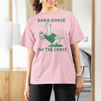 Silly Goose Dad T Shirt For Women New Dad Pregnancy Announcement Fathers Day