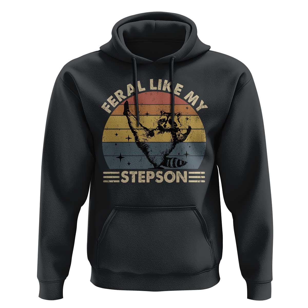 Bonus Dad Hoodie Retro Feral Raccoon Stepdad Gifts From Bonus Son Stepson