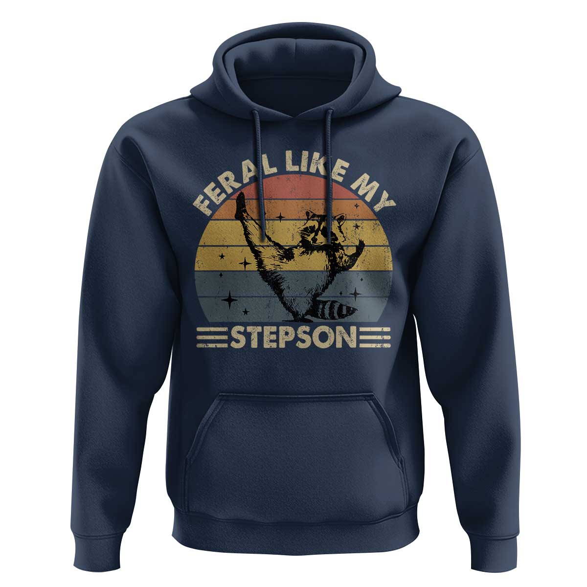 Bonus Dad Hoodie Retro Feral Raccoon Stepdad Gifts From Bonus Son Stepson