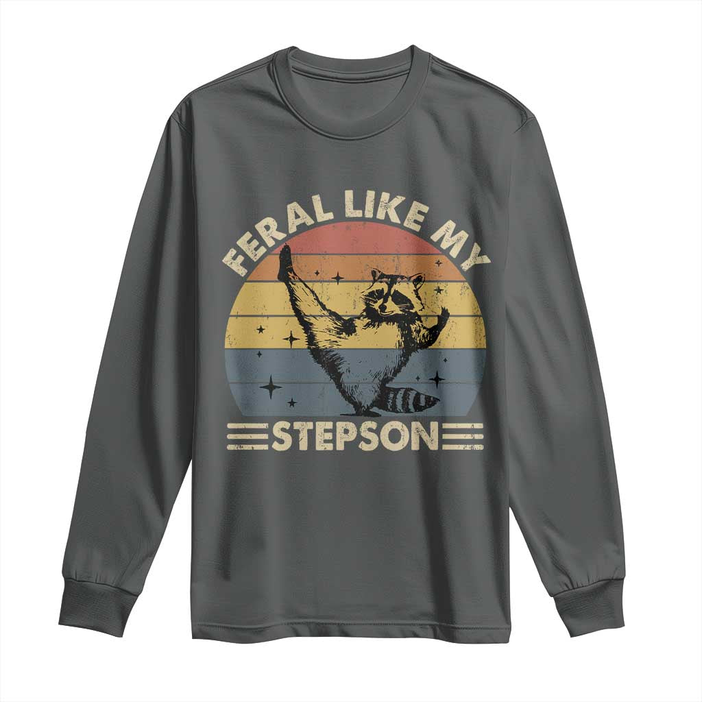 Bonus Dad Long Sleeve Shirt Retro Feral Raccoon Stepdad Gifts From Bonus Son Stepson