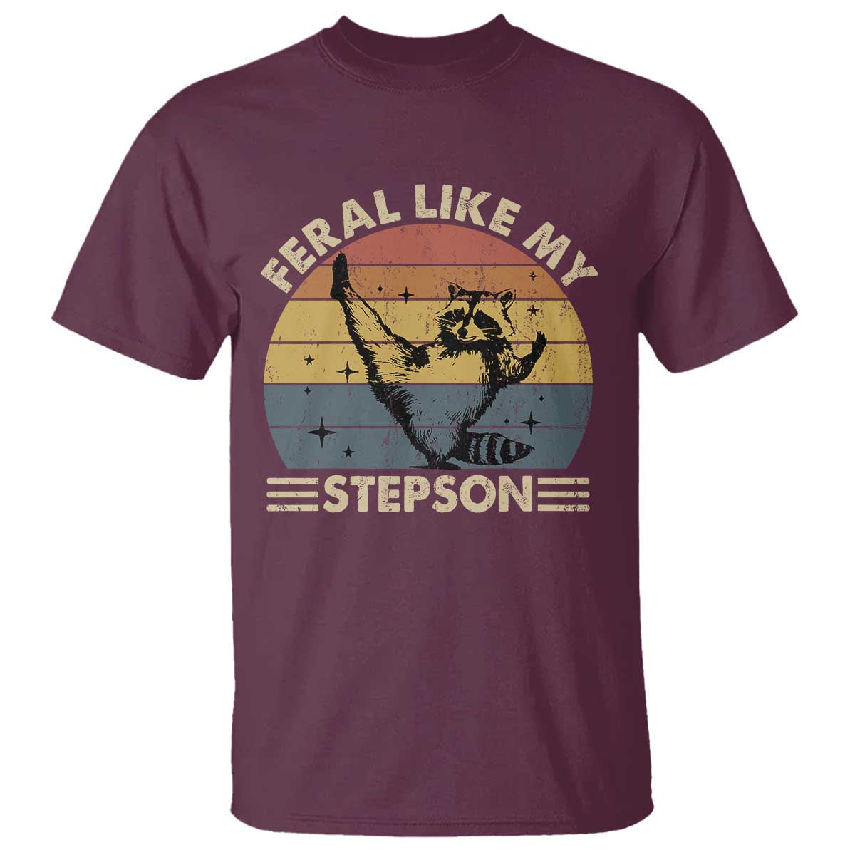 Bonus Dad T Shirt Retro Feral Raccoon Stepdad Gifts From Bonus Son Stepson