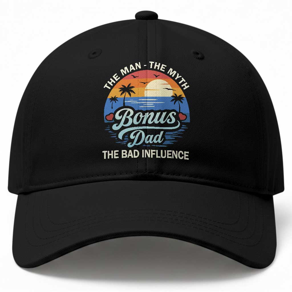 Bonus Dad Baseball Cap The Man Myth Bad Influence Step Dad Fathers Day Gift