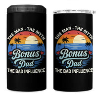 Bonus Dad 4 in 1 Can Cooler Tumbler The Man Myth Bad Influence Step Dad Fathers Day Gift