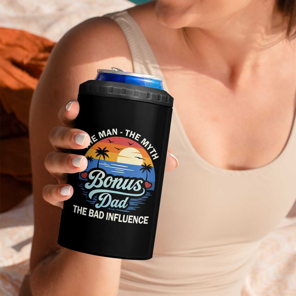 Bonus Dad 4 in 1 Can Cooler Tumbler The Man Myth Bad Influence Step Dad Fathers Day Gift