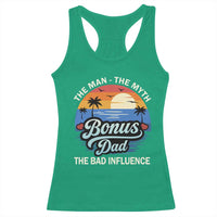 Bonus Dad Racerback Tank Top The Man Myth Bad Influence Step Dad Fathers Day Gift