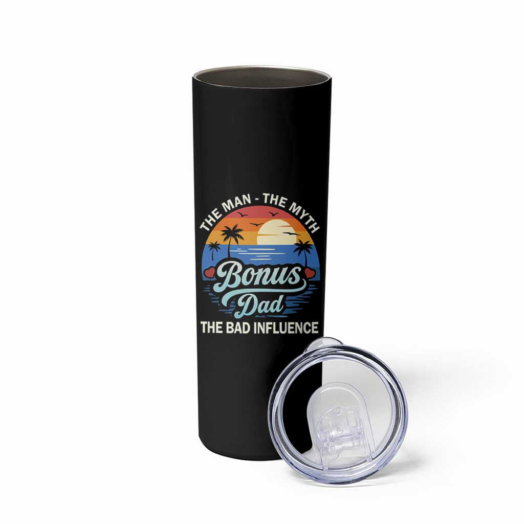 Bonus Dad Skinny Tumbler The Man Myth Bad Influence Step Dad Fathers Day Gift