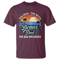 Bonus Dad T Shirt The Man Myth Bad Influence Step Dad Fathers Day Gift