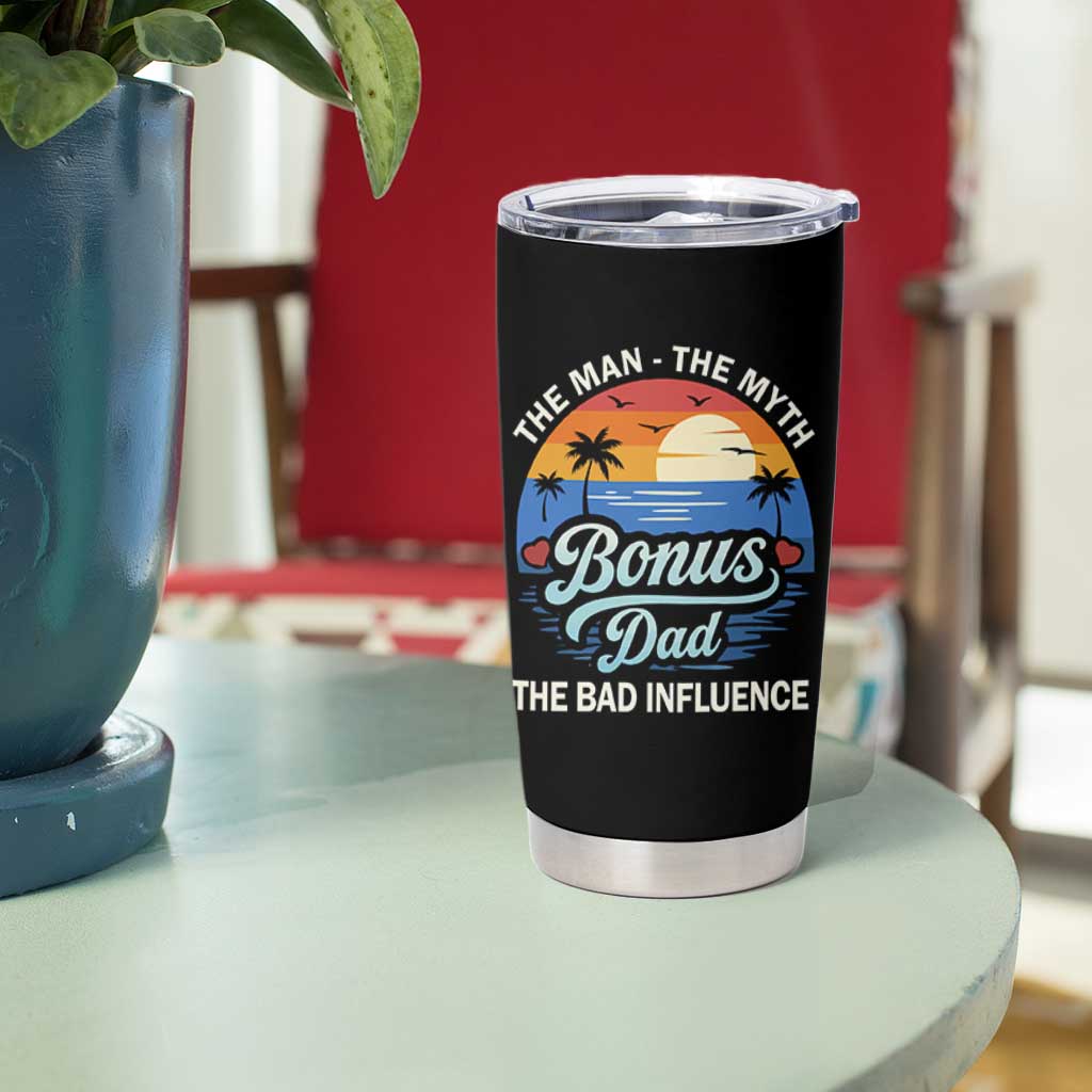 Bonus Dad Tumbler Cup The Man Myth Bad Influence Step Dad Fathers Day Gift