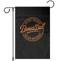 Bonus Dad Garden Flag Vintage The Man Myth Bad Influence Funny Step Dad