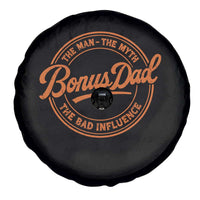 Bonus Dad Spare Tire Cover Vintage The Man Myth Bad Influence Funny Step Dad