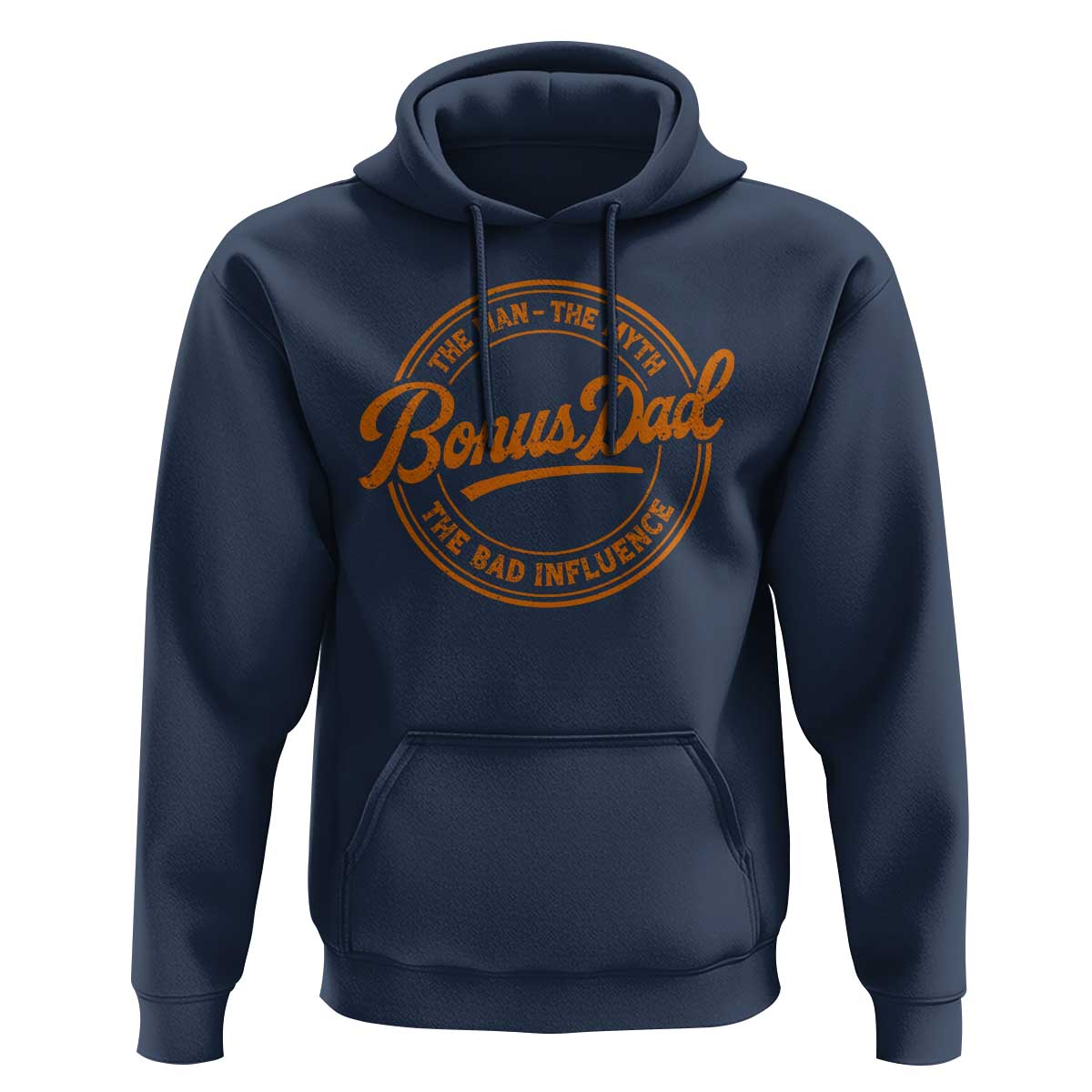 Bonus Dad Hoodie Vintage The Man Myth Bad Influence Funny Step Dad