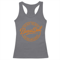 Bonus Dad Racerback Tank Top Vintage The Man Myth Bad Influence Funny Step Dad