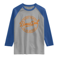 Bonus Dad Raglan Shirt Vintage The Man Myth Bad Influence Funny Step Dad