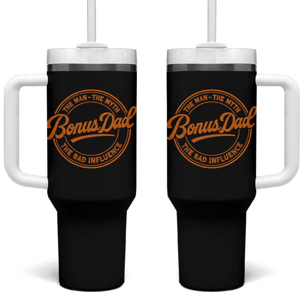 Bonus Dad Tumbler With Handle Vintage The Man Myth Bad Influence Funny Step Dad