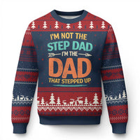 Bonus Dad Ugly Christmas Sweater Not The Step Dad Im The Dad That Stepped Up
