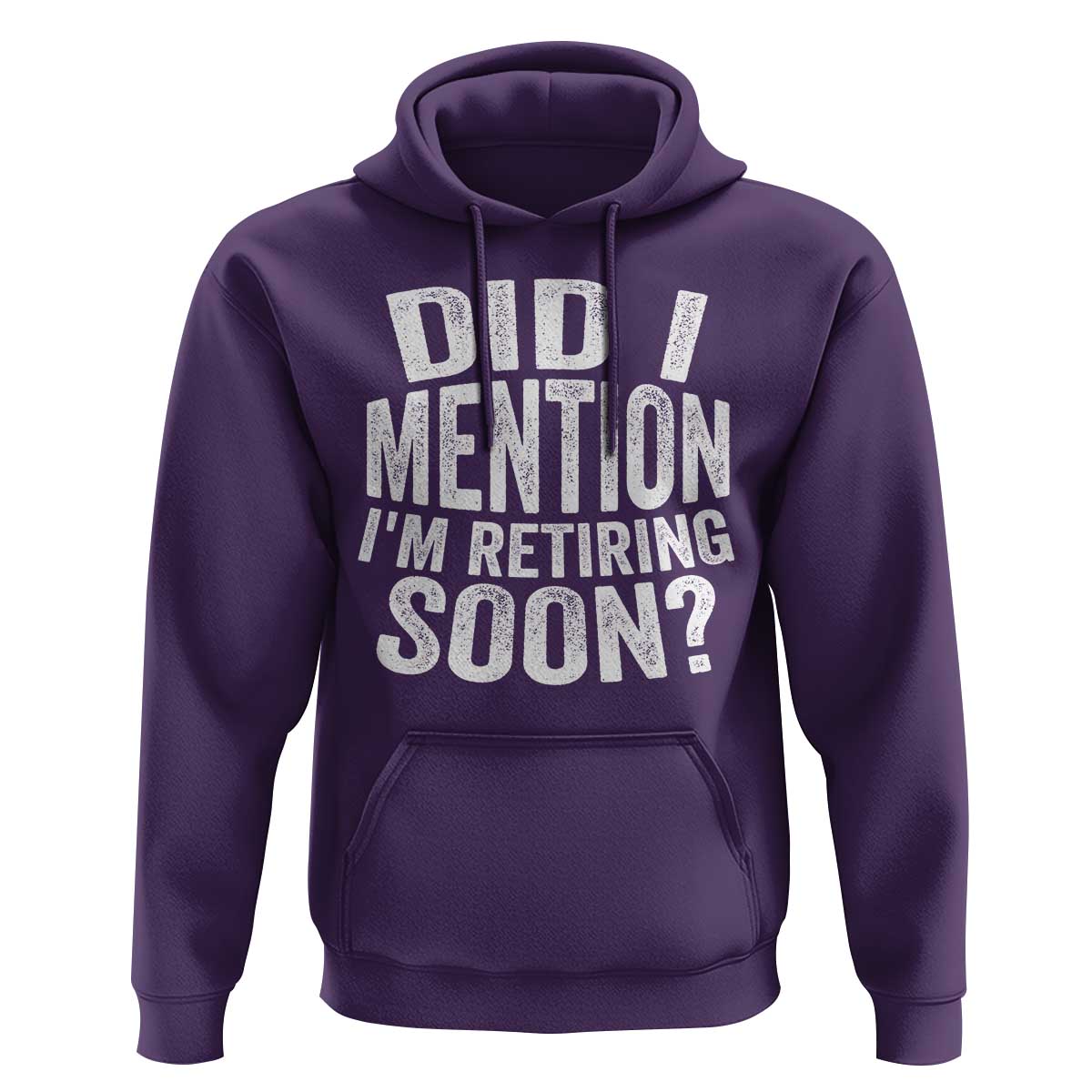 Did I Mention I'm Retiring Soon Hoodie Funny Retirement Retro