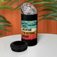 Did I Mention I'm Retiring Soon 4 in 1 Can Cooler Tumbler Funny Retro Vintage Retirement