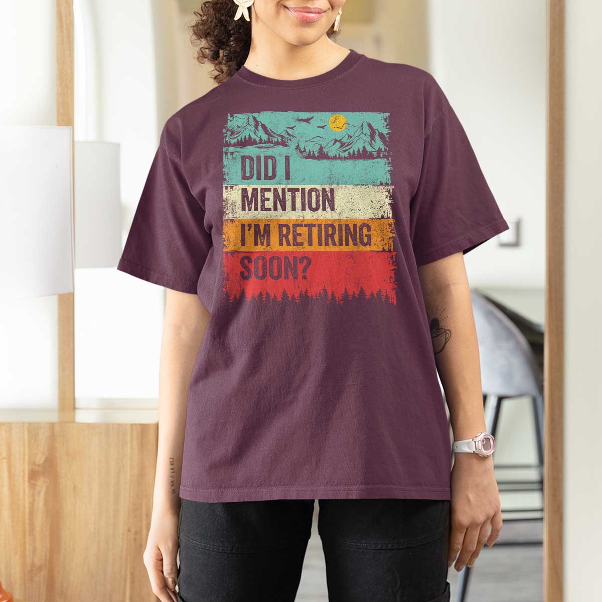 Did I Mention I'm Retiring Soon T Shirt For Women Funny Retro Vintage Retirement
