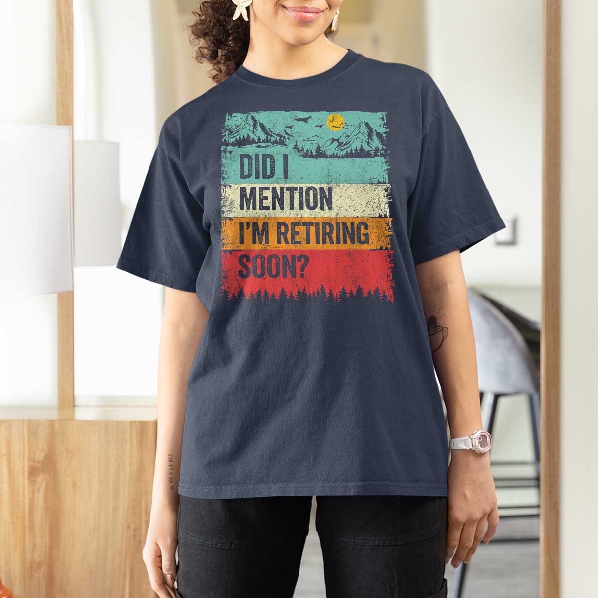 Did I Mention I'm Retiring Soon T Shirt For Women Funny Retro Vintage Retirement
