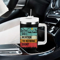 Did I Mention I'm Retiring Soon Tumbler With Handle Funny Retro Vintage Retirement