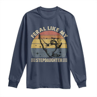 Bonus Dad Long Sleeve Shirt Retro Feral Raccoon Stepdad Gifts From Bonus Daughter Stepdaughter