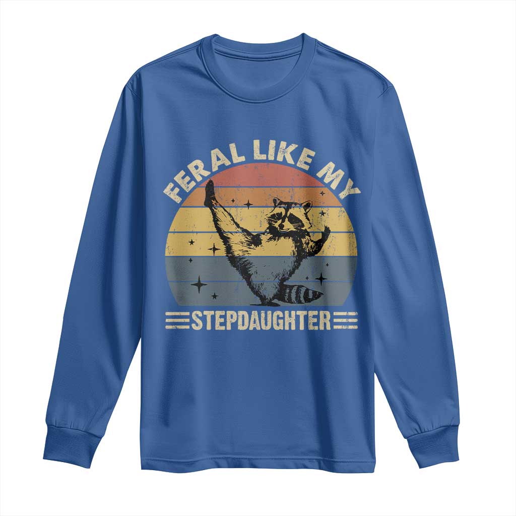 Bonus Dad Long Sleeve Shirt Retro Feral Raccoon Stepdad Gifts From Bonus Daughter Stepdaughter