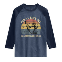 Bonus Dad Raglan Shirt Retro Feral Raccoon Stepdad Gifts From Bonus Daughter Stepdaughter