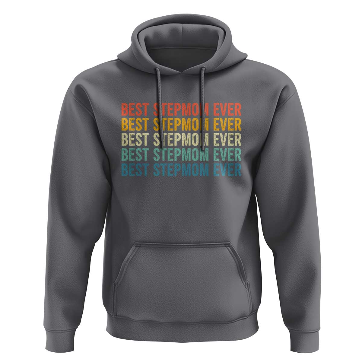 Best Stepmom Ever Hoodie Funny Retro StepMom Bonus Mom