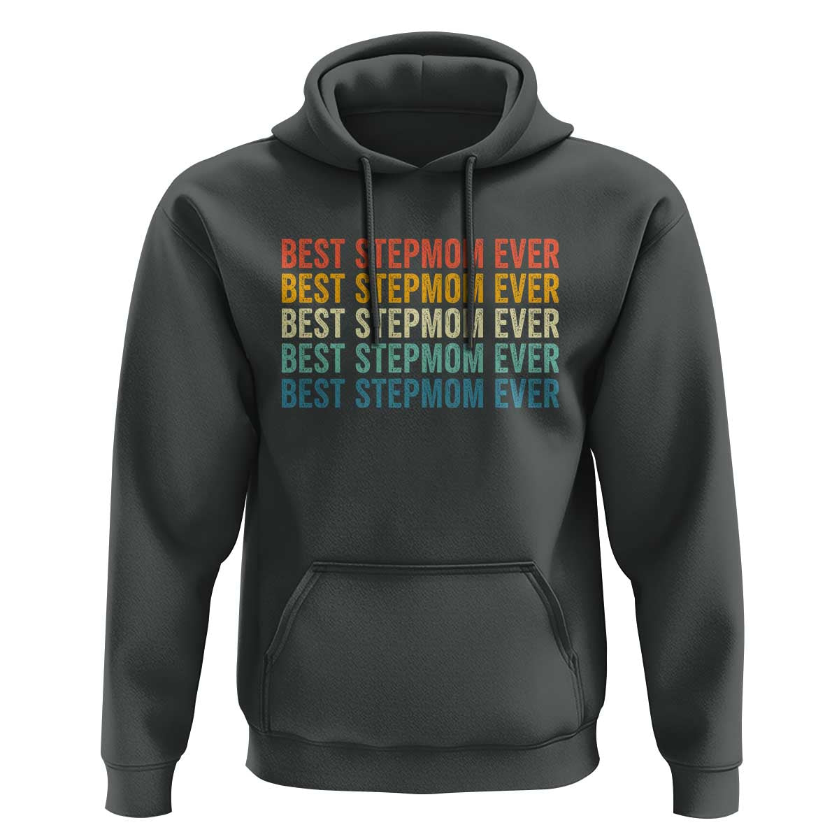 Best Stepmom Ever Hoodie Funny Retro StepMom Bonus Mom